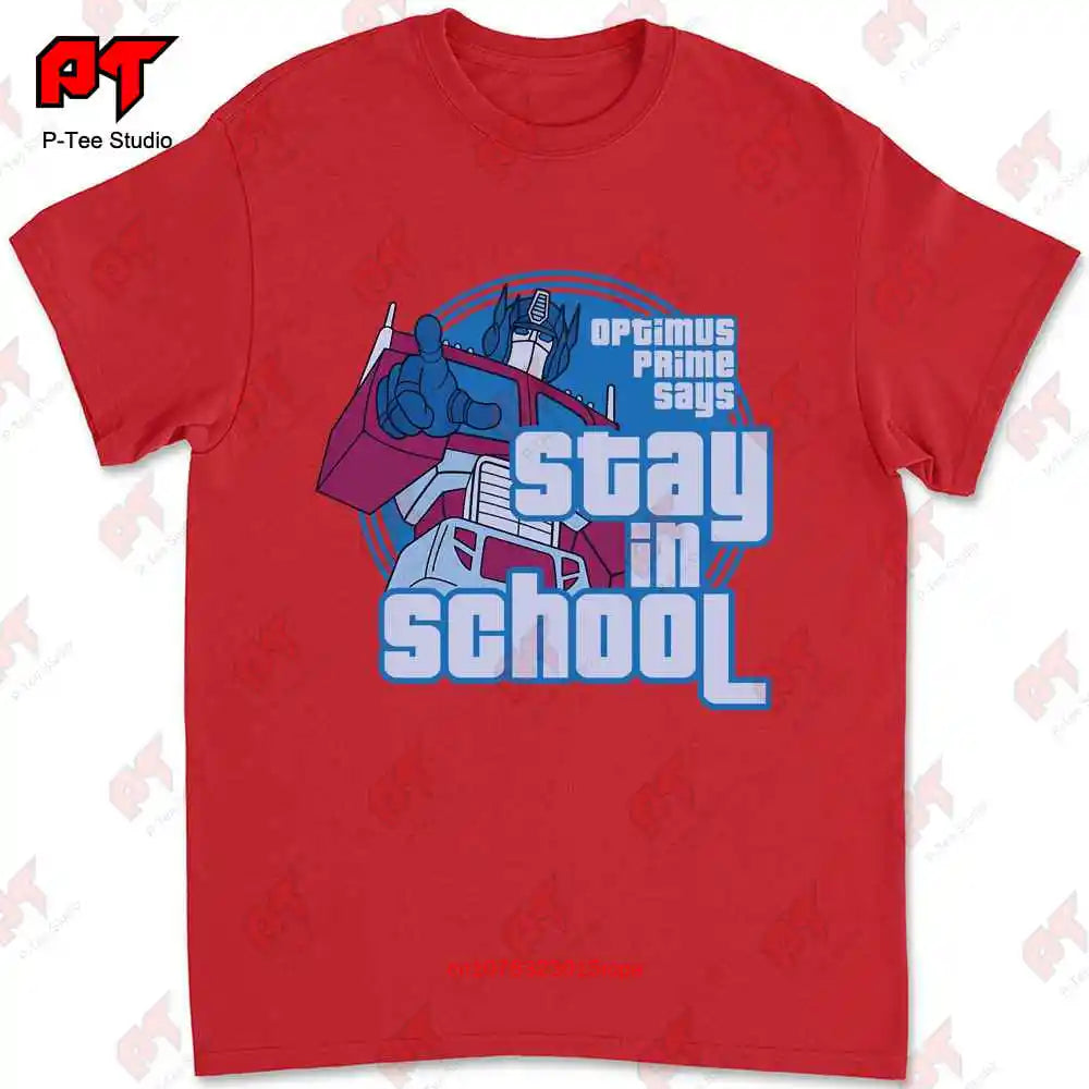 Optimus Prime Stay In School T-shirt