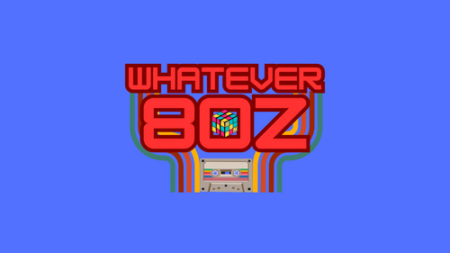 Whatever 80z